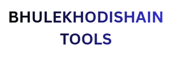 Bhulekhodishain Tools